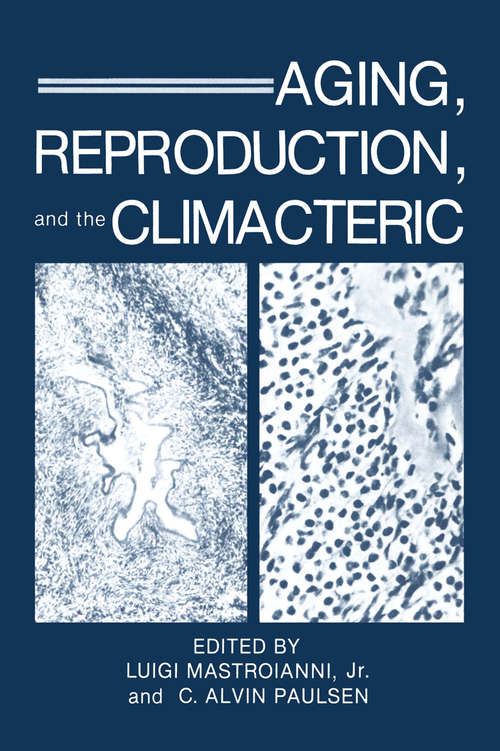 Book cover of Aging, Reproduction, and the Climacteric (1986)