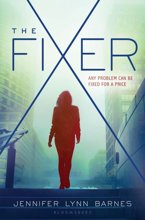 Book cover of The Fixer: A Fixer Novel (Fixer Ser.)