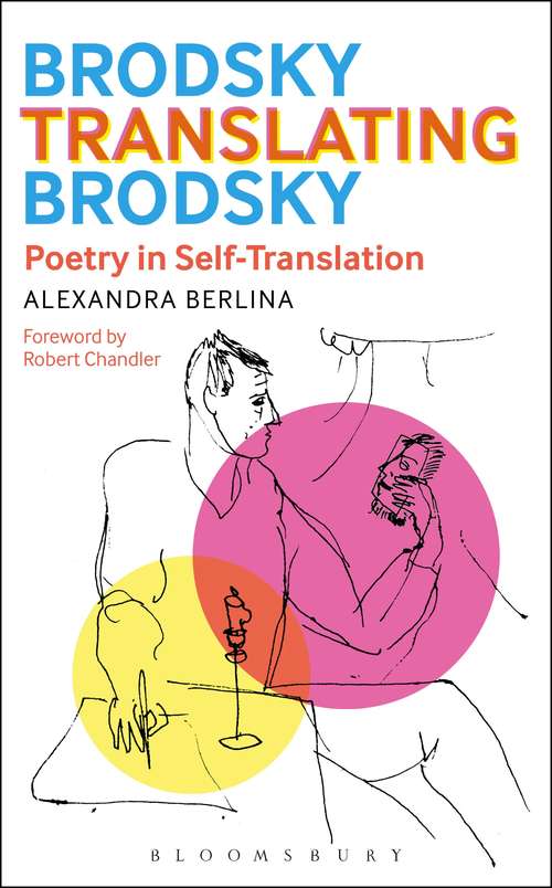 Book cover of Brodsky Translating Brodsky: Poetry In Self-translation
