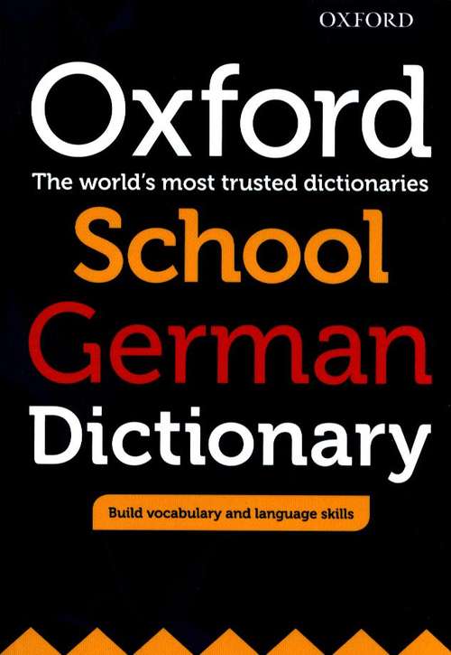 Book cover of Oxford School German Dictionary