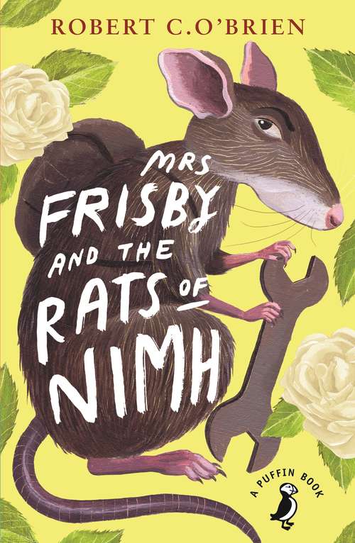 Book cover of Mrs Frisby and the Rats of NIMH (A Puffin Book #40)