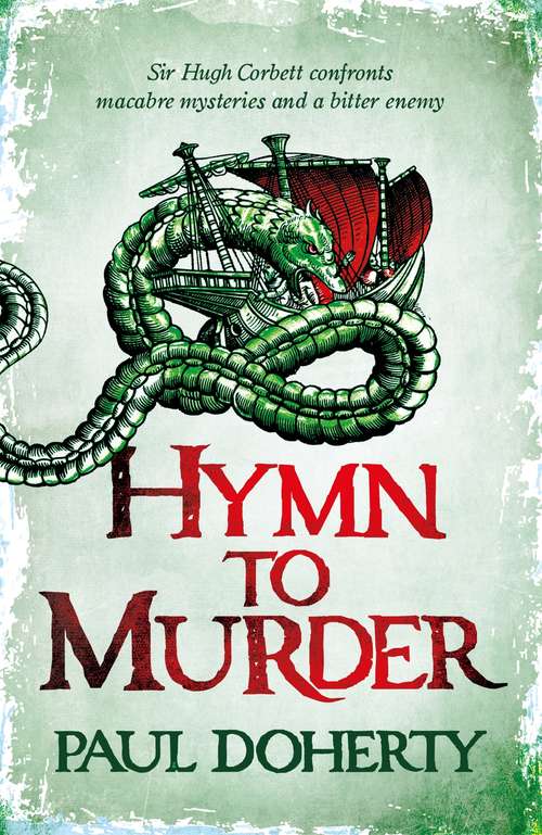 Book cover of Hymn to Murder: The Carpenter's Tale Of Mystery And Murder As He Goes On A Pilgrimage From London To Canterbury (Canterbury Tales Of Mystery And Murder Ser.: Vol. 5)