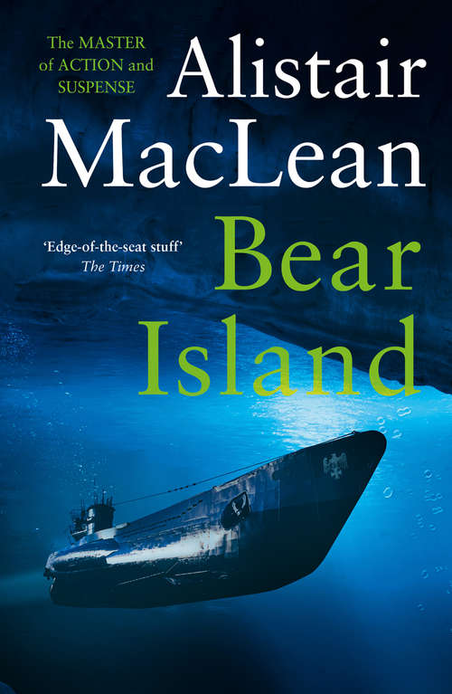 Book cover of Bear Island: Night Without End, Ice Station Zebra, Bear Island, Athabasca (ePub edition)