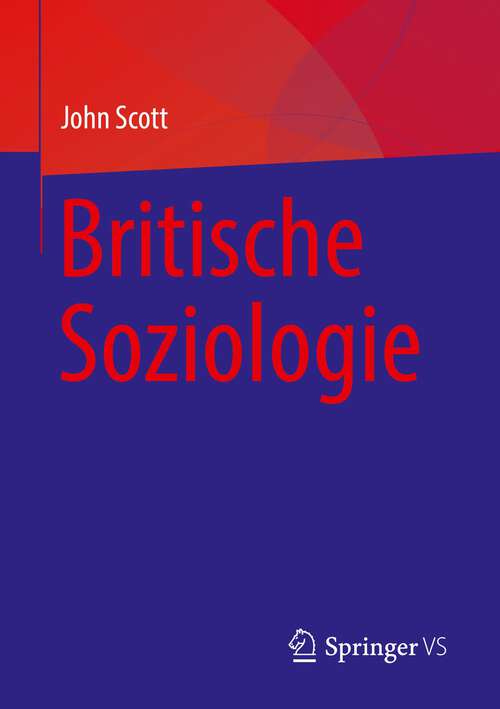 Book cover of Britische Soziologie (1. Aufl. 2023)