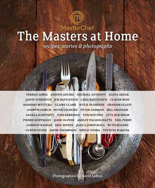 Book cover of MasterChef: Recipes, stories and photographs