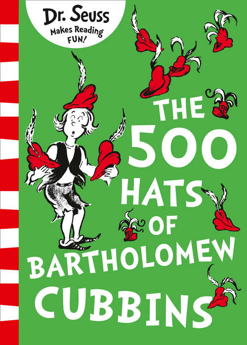 Book cover of The 500 Hats of Bartholomew Cubbins (ePub edition) (Classic Seuss Ser.)