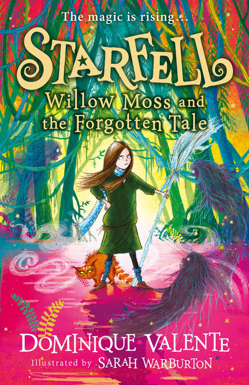 Book cover of Starfell: Starfell: Willow Moss And The Lost Day, Starfell: Willow Moss And The Forgotten Tale (Starfell #2)