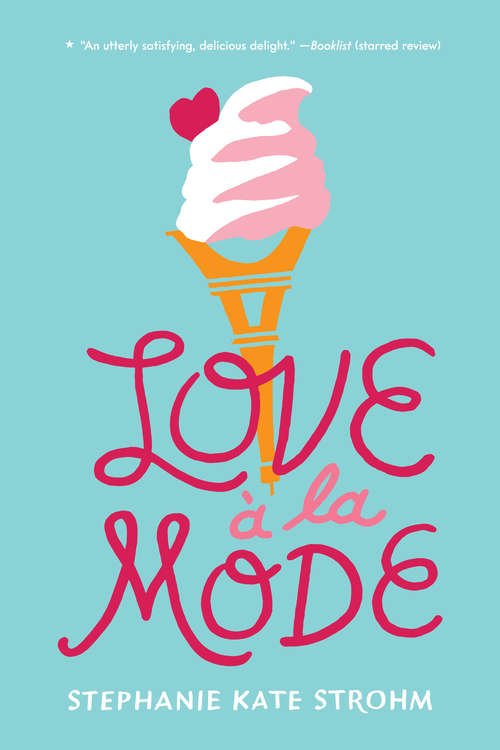 Book cover of Love à la Mode