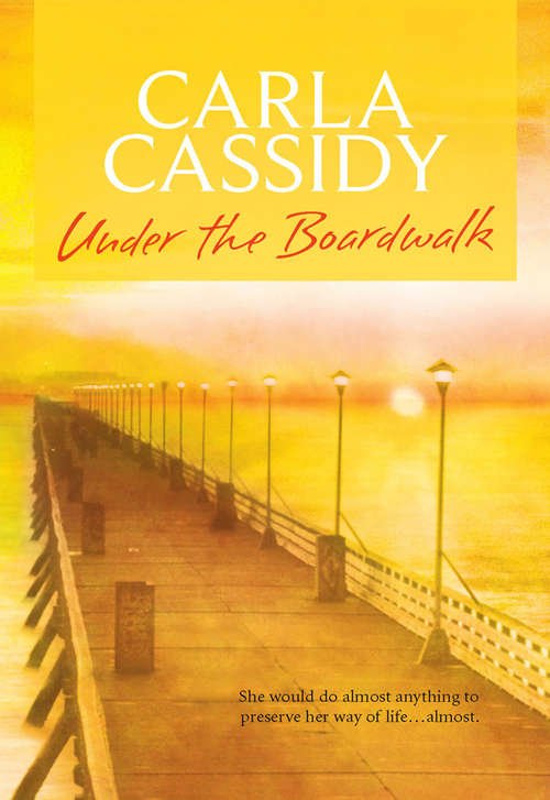 Book cover of Under The Boardwalk (ePub First edition) (Mills And Boon M&b Ser.)
