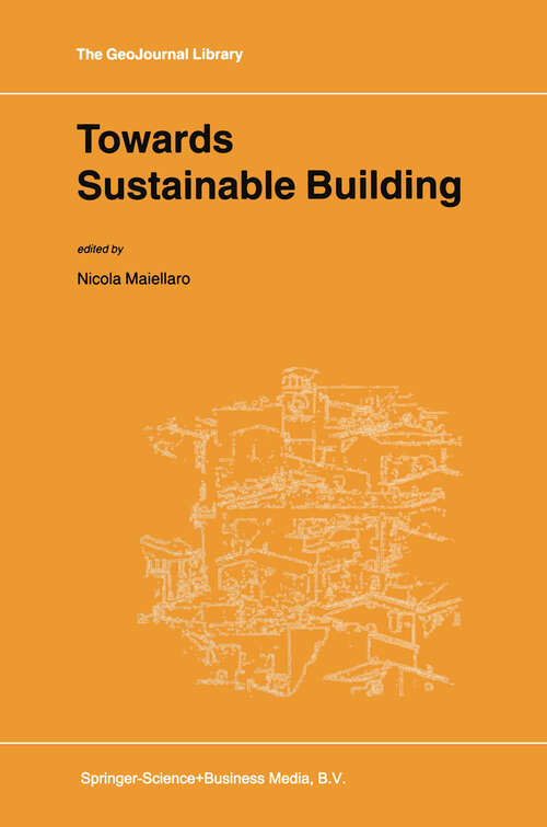 Book cover of Towards Sustainable Building (2001) (GeoJournal Library #61)