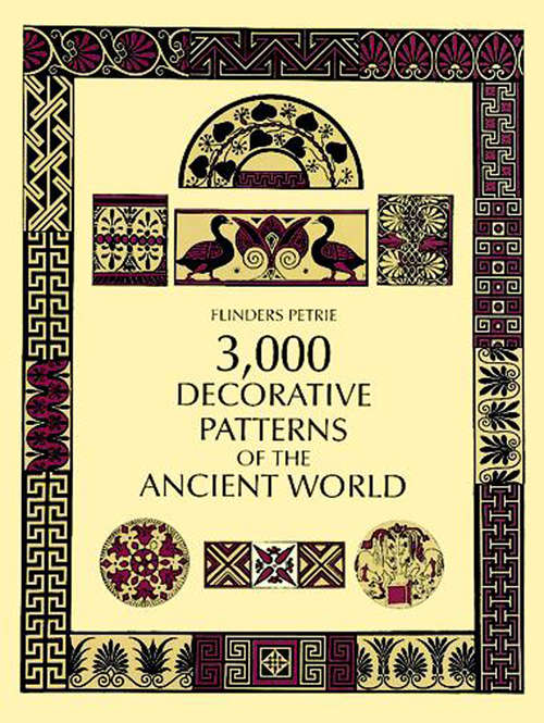 Book cover of 3,000 Decorative Patterns of the Ancient World (Dover Pictorial Archive)