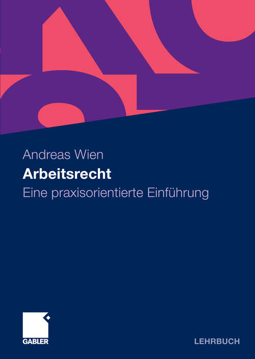 Book cover of Arbeitsrecht: Eine praxisorientierte Einführung (2009)