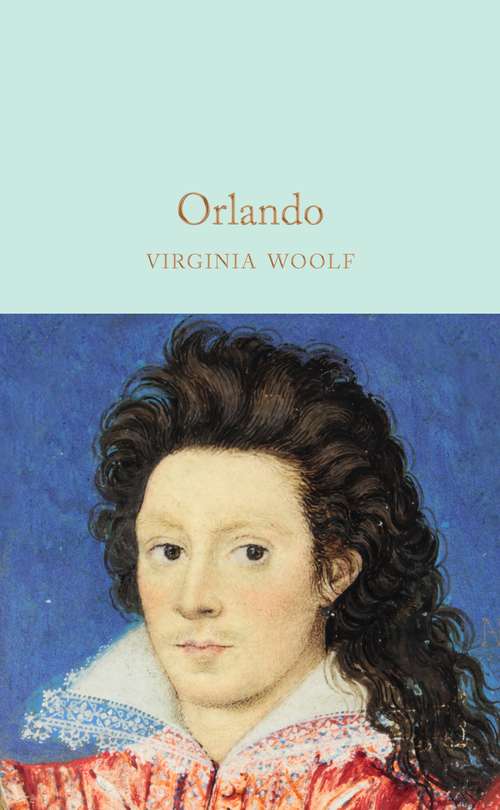 Book cover of Orlando: Two Renderings For The Stage (Macmillan Collector's Library #135)