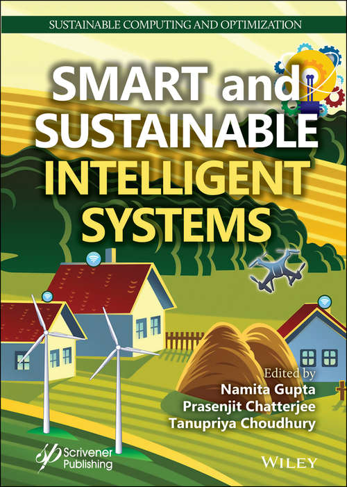 Book cover of Smart and Sustainable Intelligent Systems (Sustainable Computing and Optimization)