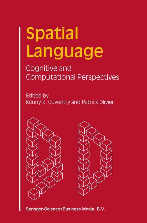 Book cover of Spatial Language: Cognitive and Computational Perspectives (2002)