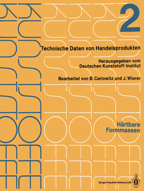 Book cover of Härtbare Formmassen: Merkblätter 401–716 (1989) (Kunststoffe: 1-2 / 2)