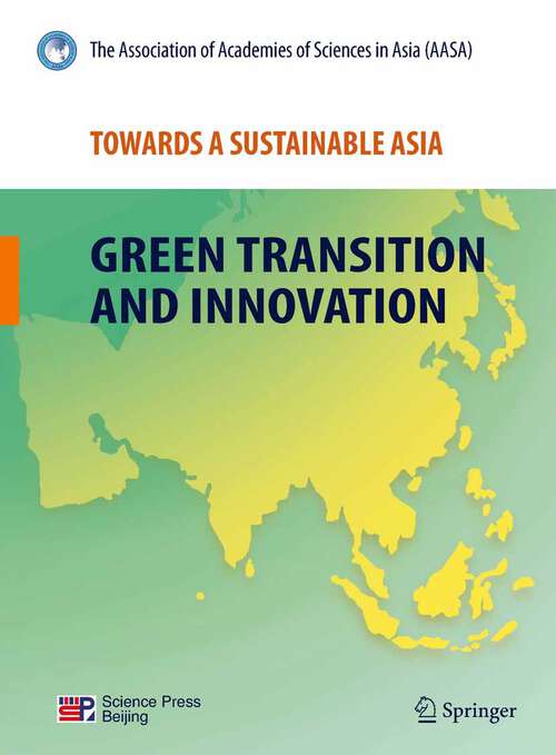 Book cover of Towards a Sustainable Asia: Green Transition and Innovation (2012)