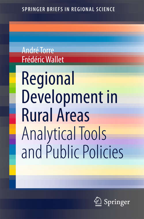 Book cover of Regional Development in Rural Areas: Analytical Tools and Public Policies (1st ed. 2016) (SpringerBriefs in Regional Science)