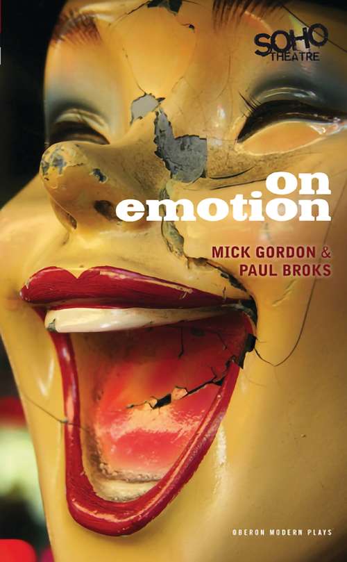 Book cover of On Emotion (Oberon Modern Plays)