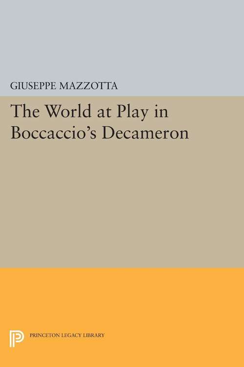 Book cover of The World at Play in Boccaccio's "Decameron"