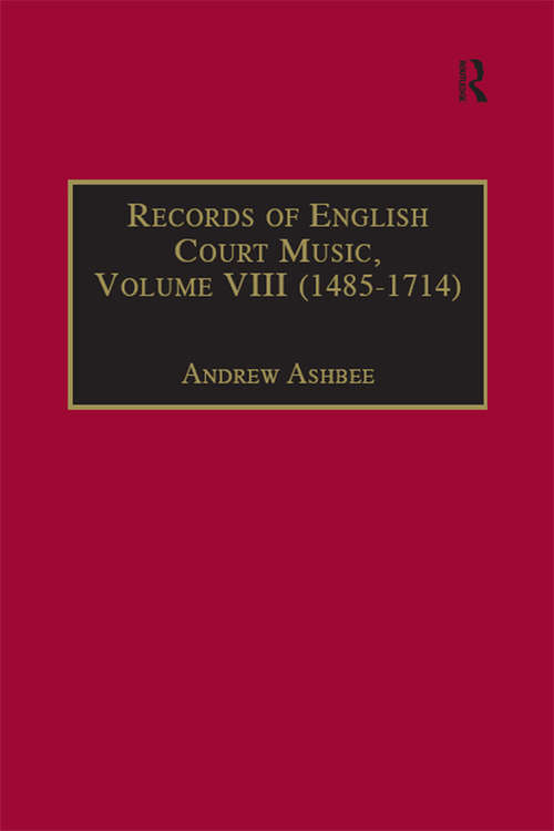 Book cover of Records of English Court Music: Volume VIII : 1485-1714