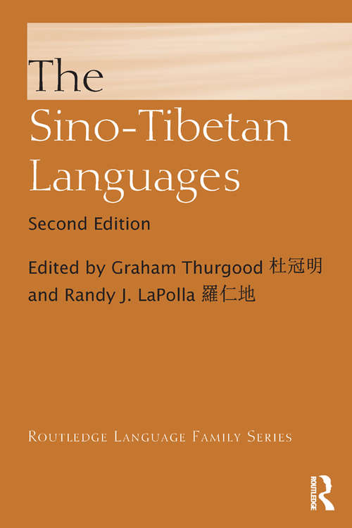 Book cover of The Sino-Tibetan Languages (2) (Routledge Language Family Series)