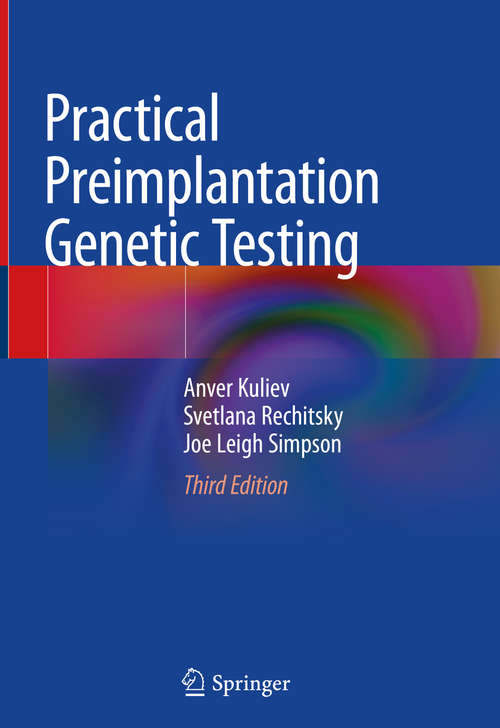 Book cover of Practical Preimplantation Genetic Testing (3rd ed. 2020)