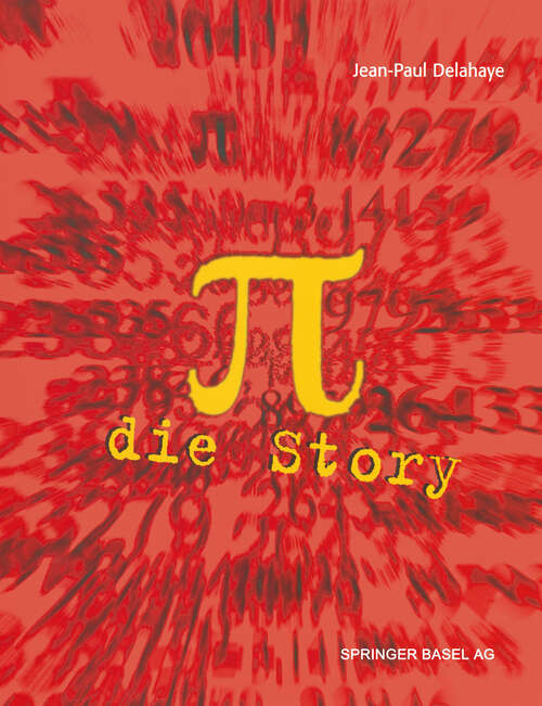 Book cover of π — Die Story: Aus dem Französischen von Manfred Stern (1999)