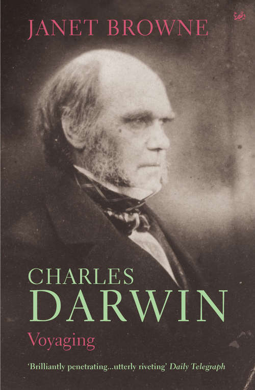Book cover of Charles Darwin: Volume 1 of a biography