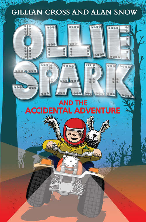 Book cover of Ollie Spark and the Accidental Adventure