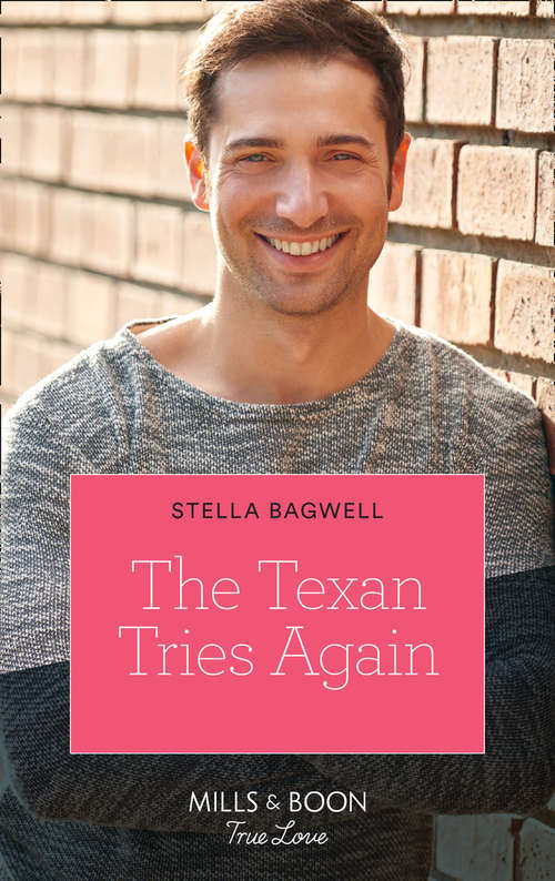 Book cover of The Texan Tries Again: One Night With Her Millionaire Boss / The Texan Tries Again (men Of The West) (ePub edition) (Men of the West #44)