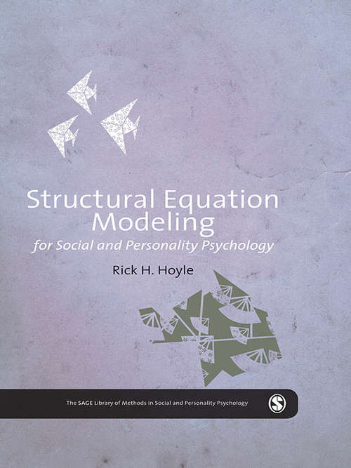 Book cover of Structural Equation Modeling for Social and Personality Psychology