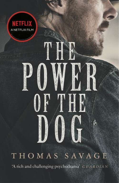 Book cover of The Power of the Dog: SOON TO BE A NETFLIX FILM STARRING BENEDICT CUMBERBATCH