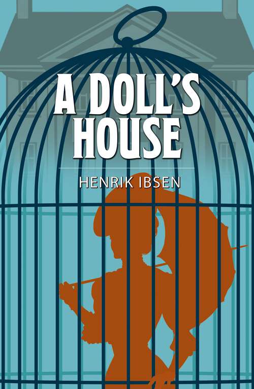 Book cover of A Doll's House (Arcturus Classics)