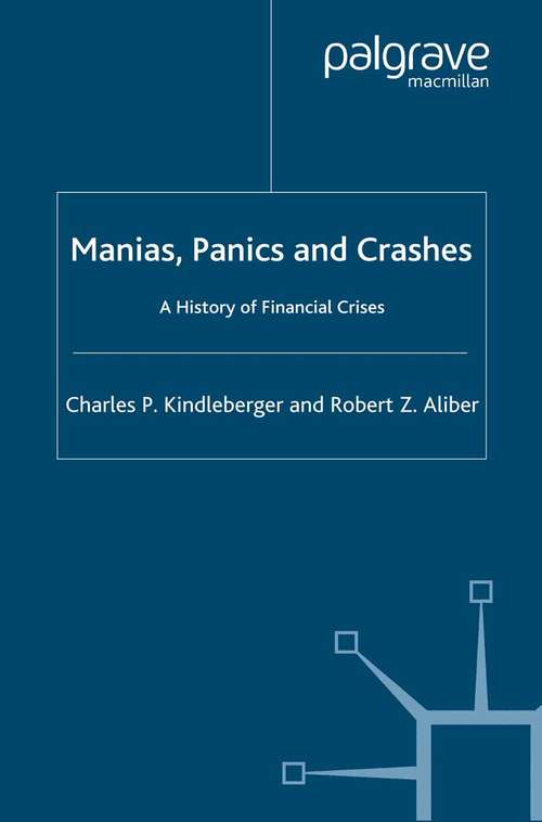 Book cover of Manias, Panics and Crashes: A History of Financial Crises (5th ed. 2005)
