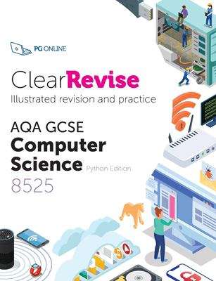 Book cover of ClearRevise AQA GCSE Computer Science 8525 (PDF)