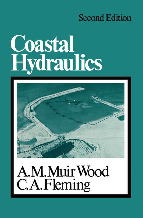 Book cover of Coastal Hydraulics: (pdf) (2nd ed. 1981)