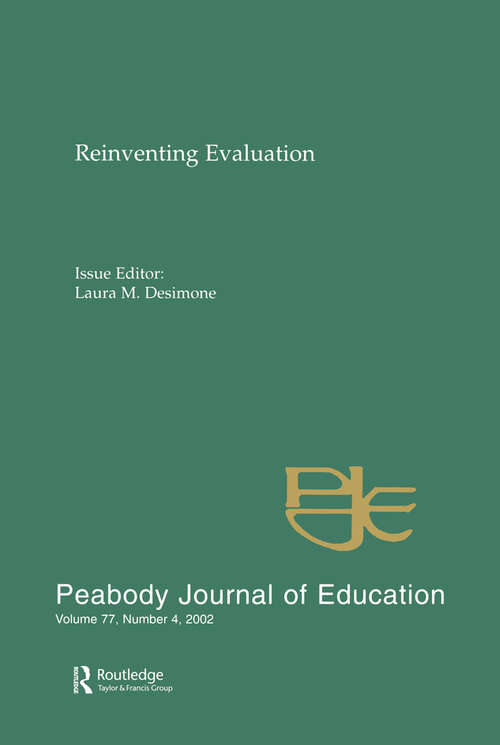 Book cover of Reevaluating Evaluation: A Special Issue of peabody Journal of Education