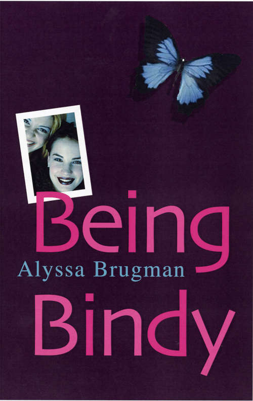 Book cover of Being Bindy (Main)
