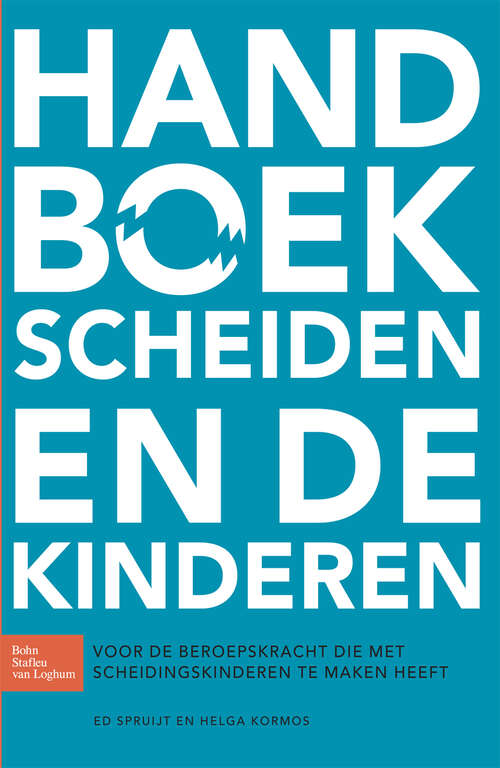 Book cover of Handboek scheiden en de kinderen: Voor de beroepskracht die met scheidingskinderen te maken heeft (2010)