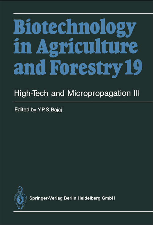 Book cover of High-Tech and Micropropagation III (1992) (Biotechnology in Agriculture and Forestry #19)