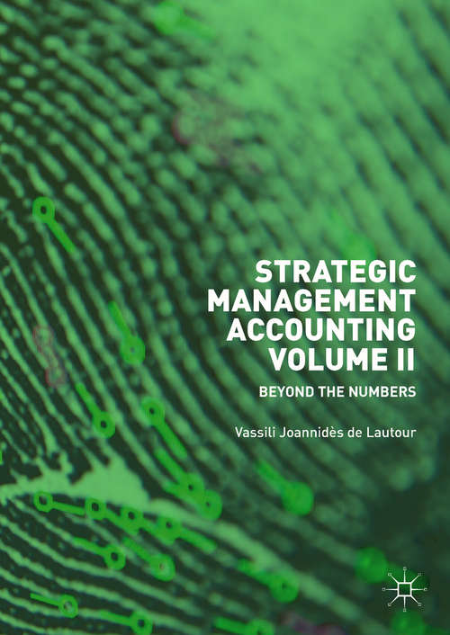 Book cover of Strategic Management Accounting, Volume II: Beyond the Numbers