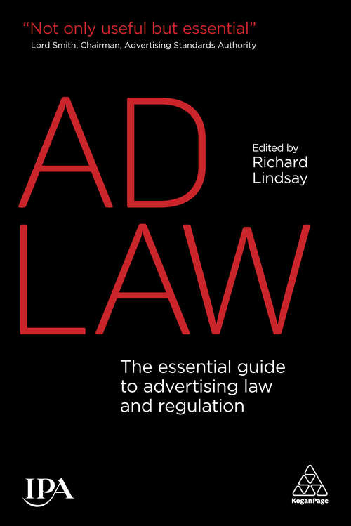 Book cover of Ad Law: The Essential Guide to Advertising Law and Regulation