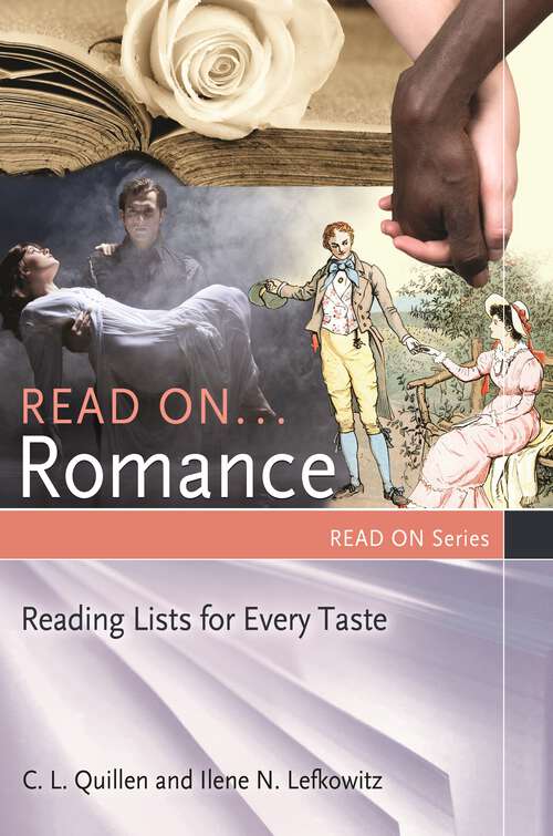 Book cover of Read On … Romance: Reading Lists for Every Taste (Read On Series)