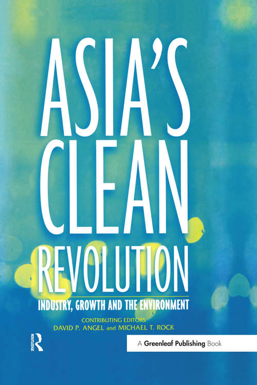 Book cover of Asia's Clean Revolution: Industry, Growth and the Environment