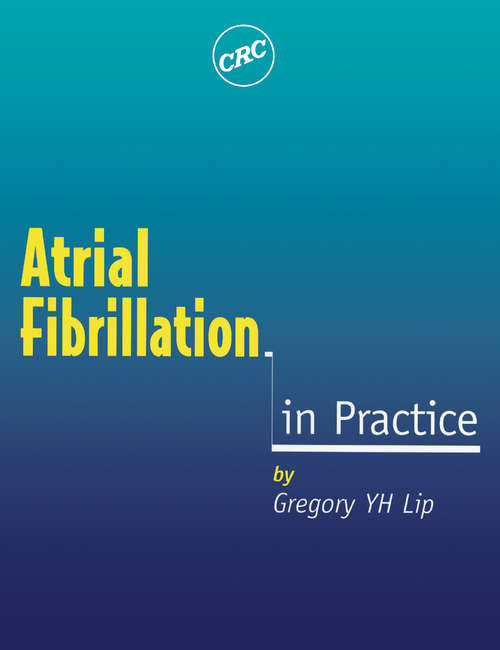 Book cover of Atrial Fibrillation in Practice