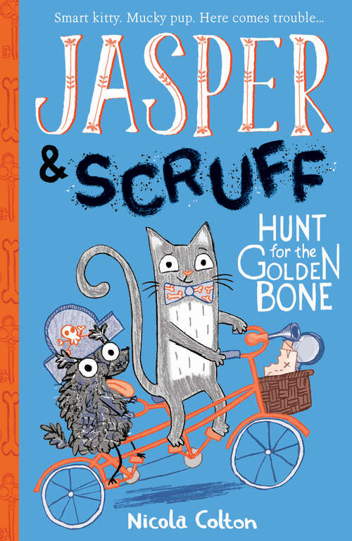 Book cover of Hunt for the Golden Bone (Jasper and Scruff #2)