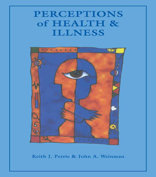 Book cover of Perceptions of Health & Illnes: Current Research And Applications
