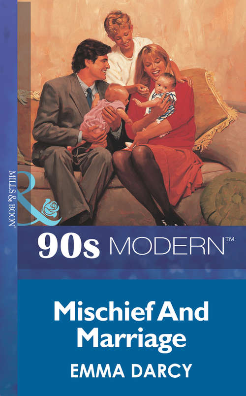 Book cover of Mischief And Marriage (ePub First edition) (Mills And Boon Vintage 90s Modern Ser.)