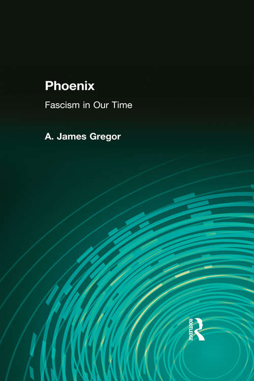 Book cover of Phoenix: Fascism in Our Time